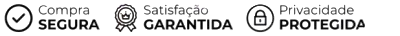 Compra Segura • Satisfação Garantida • Privacidade Protegida